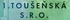 1. TOUŠEŇSKÁ s.r.o.
