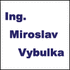 Ing. Miroslav Vybulka